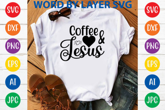 Coffee Jesus Svg Design: Graphics & T-Shirt Designs