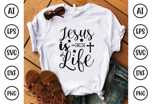 Jesus is Life Graphics and T-Shirt Designs Review