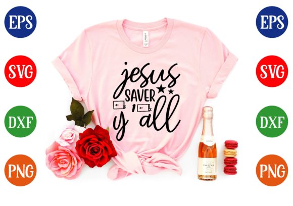 Jesus Saver Y All: Graphics & T-Shirt Designs Review