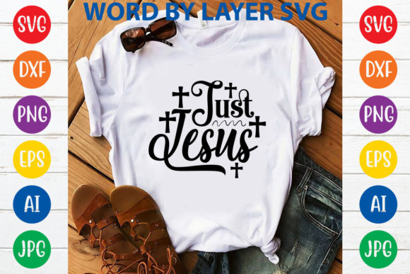 Just Jesus Svg Design: Graphics & T-Shirt Designs Review