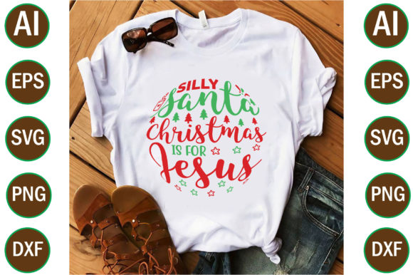 Silly Santa Christmas is for Jesus 01 Graphics Review