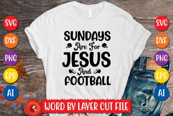 Sundays Are for Jesus and Football Svg D Review